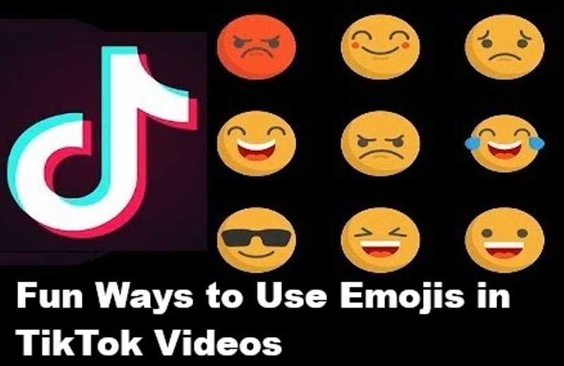 fun-ways-to-use-emojis-in-tiktok-videos