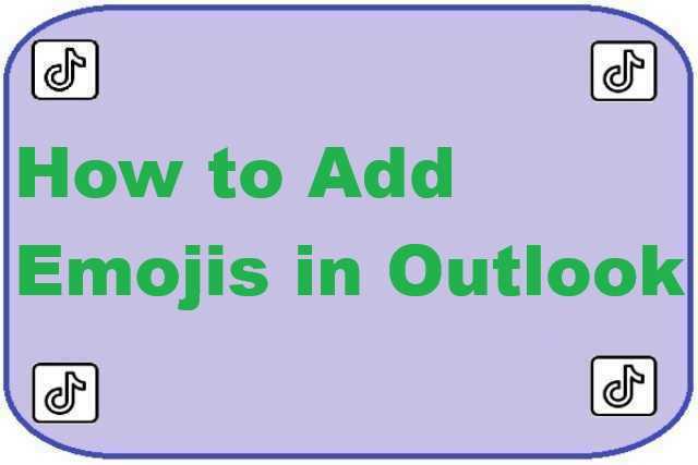 how-to-add-emojis-in-outlook