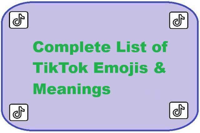 tiktok-emojis-meaning